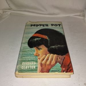 Pepper Pot by BARBARA CLAYTON - 1965 HCDJ First Edition Vintage Used